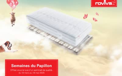 Offrez-vous le luxe d’un sommeil de qualité avec les semaines spéciales du papillon, du 10 mars au 18 mai 2025